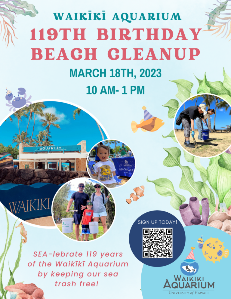 Waikiki Aquarium 119th Birthday Beach Cleanup