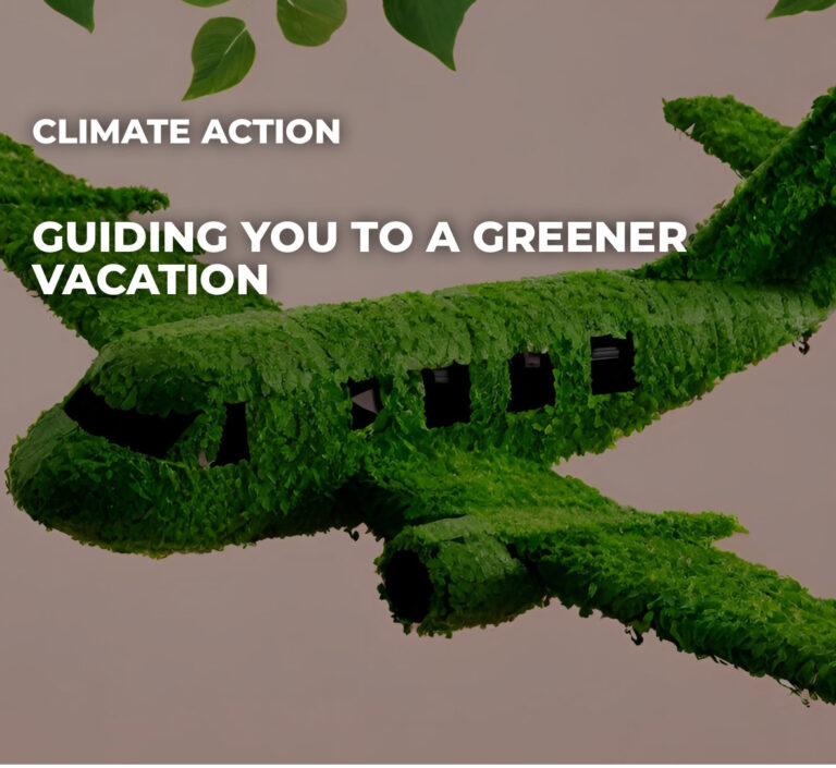 Guiding You to a Greener Vacation